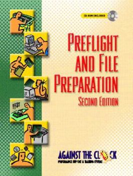Paperback Preflight and File Preparation (Against the Clock Series) Book