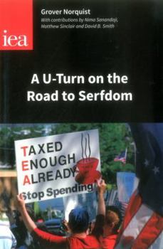 Paperback A U-Turn on the Road to Serfdom Book