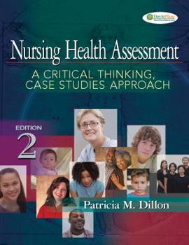 Hardcover Nursing Health Assessment: A Critical Thinking, Case Studies Approach [With 2 CDROMs] Book