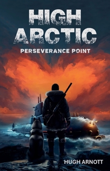Paperback High Arctic: Perseverance Point Book
