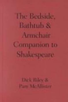 Hardcover Bedside, Bathtub & Armchair Companion to Shakespeare Book