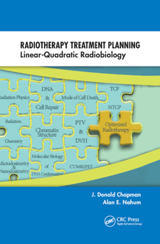 Paperback Radiotherapy Treatment Planning: Linear-Quadratic Radiobiology Book