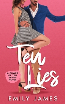 Paperback Ten Lies: A fun and sexy romantic comedy Book