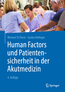 Hardcover Human Factors Und Patientensicherheit in Der Akutmedizin [German] Book
