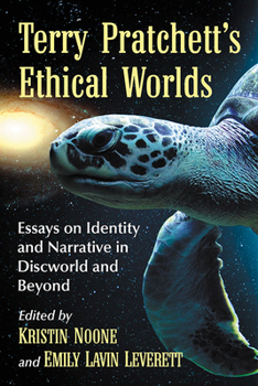 Paperback Terry Pratchett's Ethical Worlds: Essays on Identity and Narrative in Discworld and Beyond Book