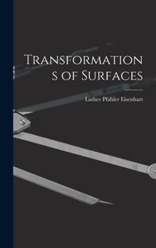 Hardcover Transformations of Surfaces Book