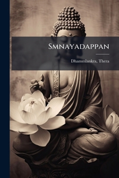 Paperback Smnayadappan [Pali] Book