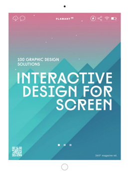 Hardcover Interactive Design for Screen: 100 Graphic Design Solutions. Book