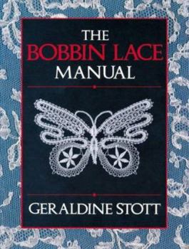 Paperback The Bobbin Lace Manual Book