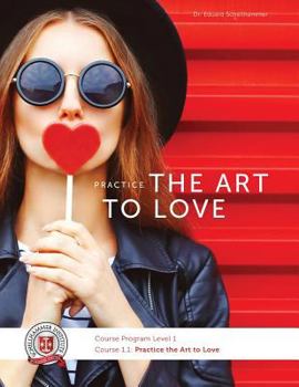 Paperback Course 1.1: Practice the Art to Love Book