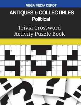 Paperback ANTIQUES & COLLECTIBLES Political Trivia Crossword Activity Puzzle Book