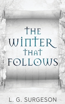 Paperback The Winter That Follows Book