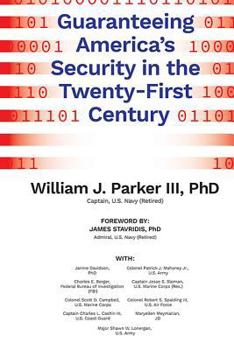 Hardcover Guaranteeing America's Security in the Twenty-First Century Book