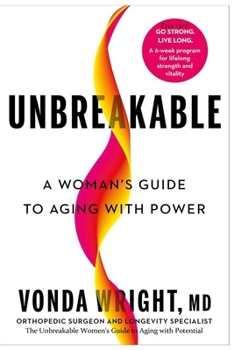 Paperback The Unbreakable Women's Guide to Aging with Potential Book