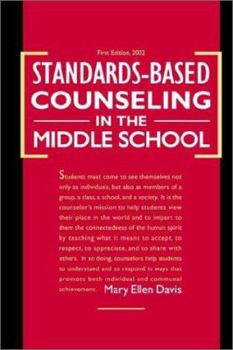 Paperback Standards-Based Counseling in the Middle School Book