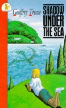 Paperback Shadow Under the Sea (Older Childrens Fiction) Book