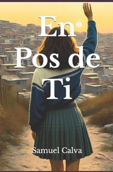 Paperback En pos de ti [Spanish] Book