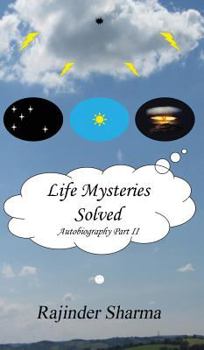 Hardcover Life Mysteries Solved: Autobiography Part II Book