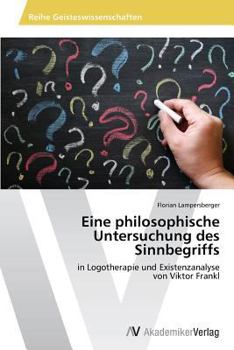 Paperback Eine philosophische Untersuchung des Sinnbegriffs [German] Book