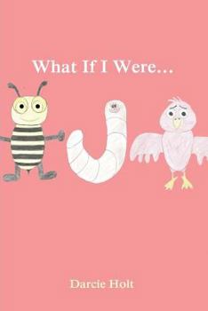 Paperback What If I Were... Book