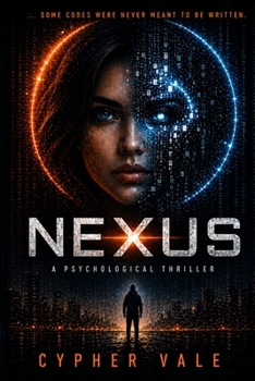 Paperback Nexus: An AI Phycological Thriller Book