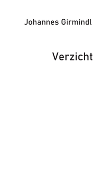 Paperback Verzicht [German] Book