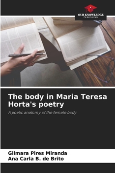 Paperback The body in Maria Teresa Horta's poetry Book