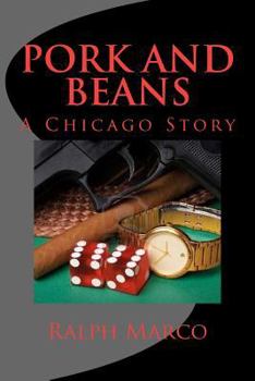 Paperback Pork and Beans: A Chicago Story Book