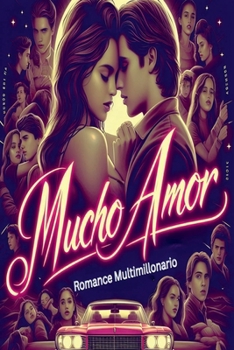 Paperback Mucho Amor Romance Multimillonario [Spanish] Book