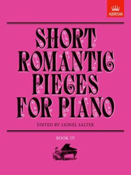 Paperback Short Romantic Pieces for Piano (Bk. 4) Book