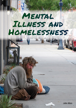 Hardcover Mental Illness and Homelessness Book