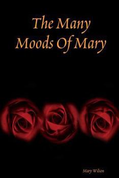 Paperback The Many Moods Of Mary Book