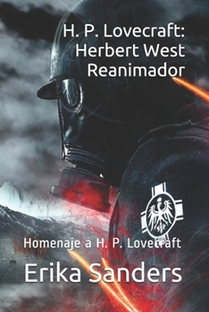 H. P. Lovecraft: Herbert West Reanimador: Homenaje a H. P. Lovecraft