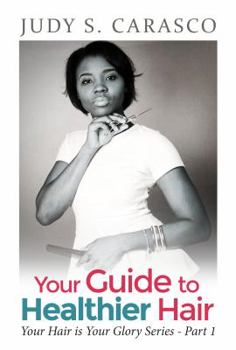Paperback Your Guide to Healthy Hair Book
