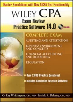 CD-ROM Wiley CPA Examination Review Practice Software 14.0 Complete Exam: Auditing and Attestation; Business Environment and Concepts; Financial Accounting a Book