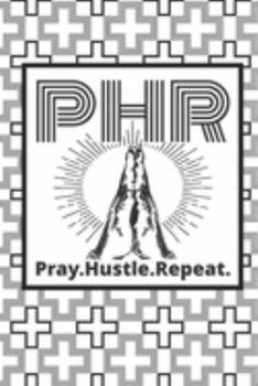 Pray, Hustle, Repeat: 2020 6 x 9 Weekly Planner for Positive People