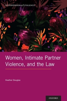 Hardcover Women, Intimate Partner Violence, and the Law Book