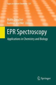 Paperback EPR Spectroscopy: Applications in Chemistry and Biology Book