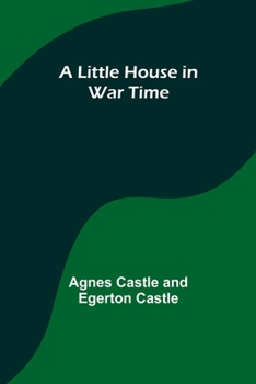 Paperback A Little House in War Time Book