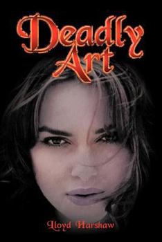 Paperback Deadly Art Book