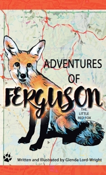 Paperback Adventures of Ferguson, The Little Red Fox: The Little Red Fox Book