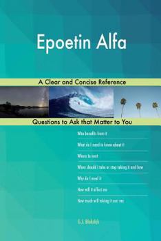 Paperback Epoetin Alfa; A Clear and Concise Reference Book