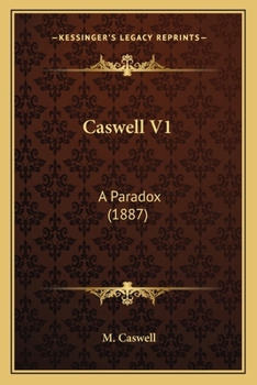 Paperback Caswell V1: A Paradox (1887) Book