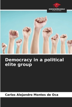 Paperback Democracy in a political elite group Book