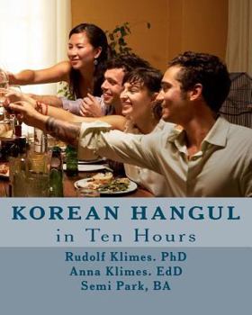 Paperback Korean Hangul in 10 Hours: Learn the Korean Script Book