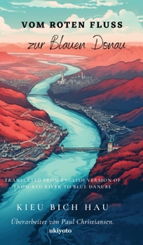 Vom Roten Fluss zur Blauen Donau