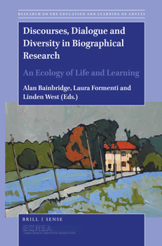 Paperback Discourses, Dialogue and Diversity in Biographical Research: An Ecology of Life and Learning Book