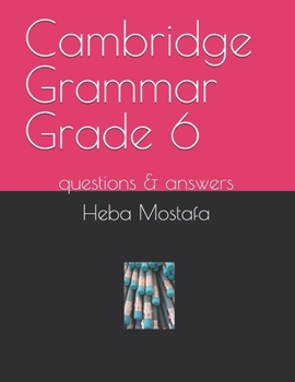 Paperback Cambridge Grammar Grade 6: questions & answers Book