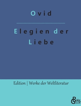 Paperback Elegien der Liebe [German] Book