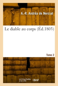 Paperback Le diable au corps. Tome 2 [French] Book